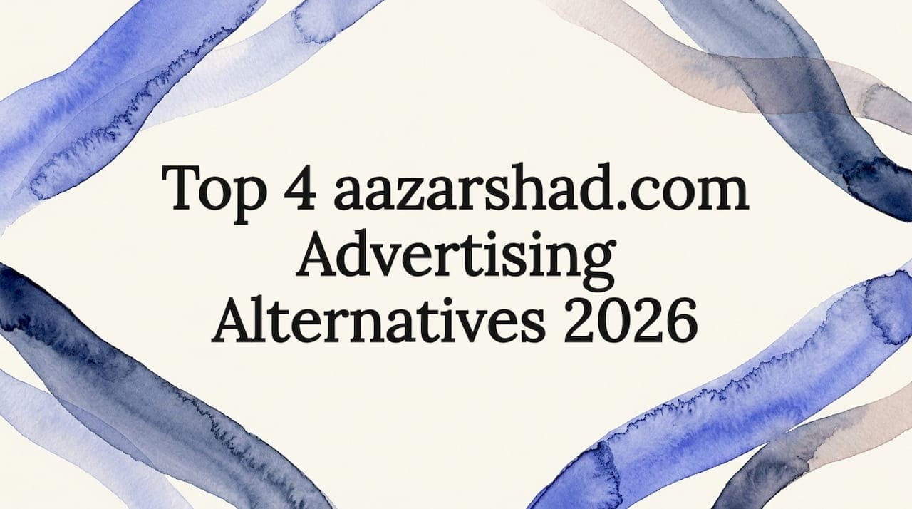 Top 4 aazarshad.com Advertising Alternatives 2026